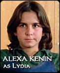 ALEXA KENIN 
as Lydia