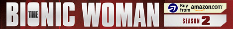 Order The Bionic Woman: Season 2 
Now from Amazon.com