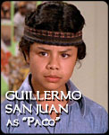 GUILLERMO SAN JUAN 
as ''Paco''