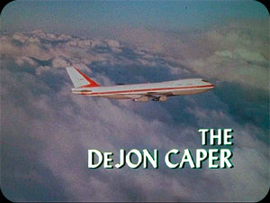''The DeJon Caper''